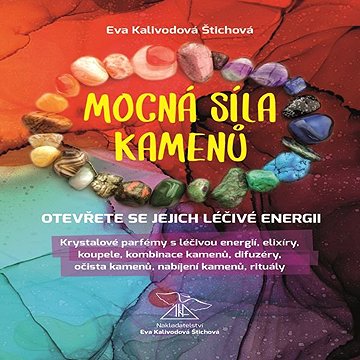 

Mocná síla kamenů
