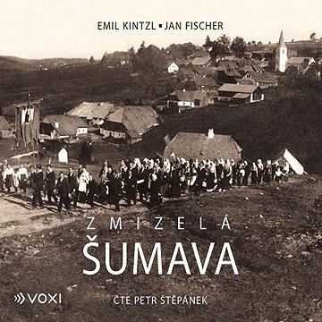 

Zmizelá Šumava