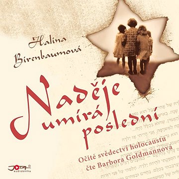 

Naděje umírá poslední