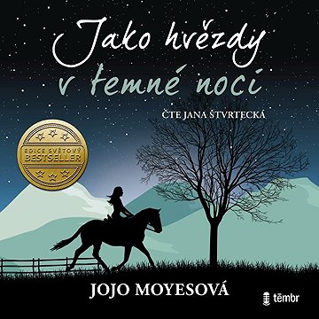 

Jako hvězdy v temné noci