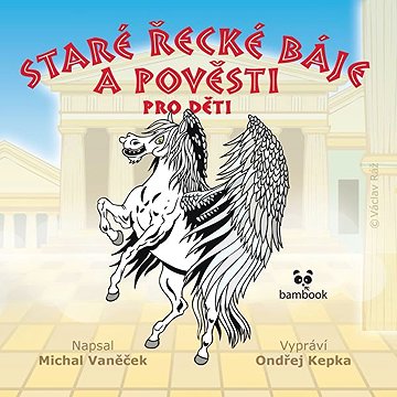 

Staré řecké báje a pověsti pro děti