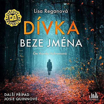 

Dívka beze jména