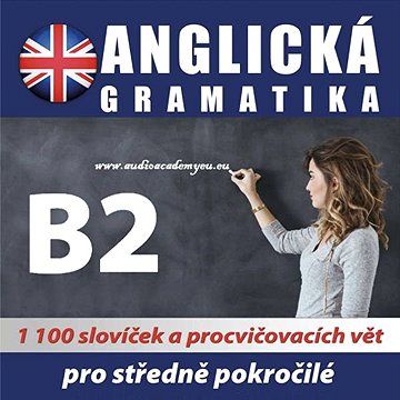 

Anglická gramatika B2