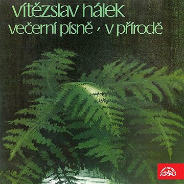 

Večerní písně, V přírodě