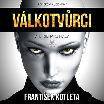 

Válkotvůrci