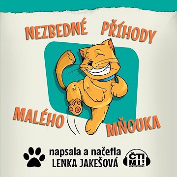 

Nezbedné příhody malého Mňouka