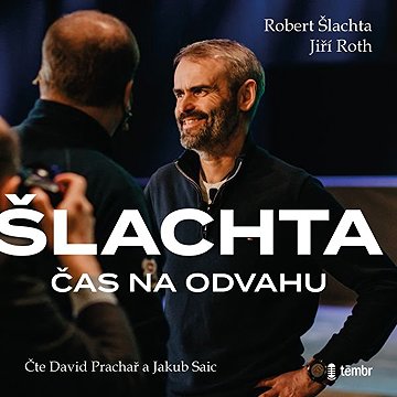 

Čas na odvahu