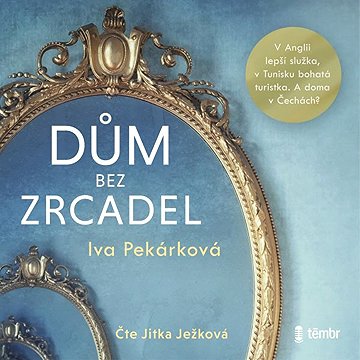 

Dům bez zrcadel