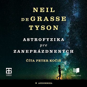 

Astrofyzika pre zaneprázdnených