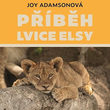 

Příběh lvice Elsy