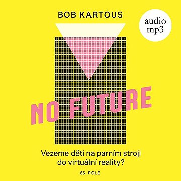 

No Future