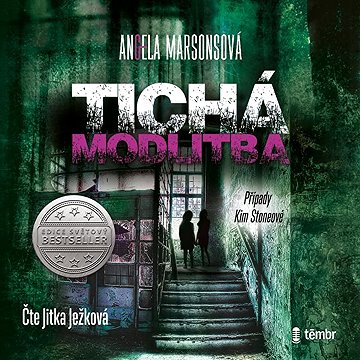 

Případy Kim Stoneové - Tichá modlitba