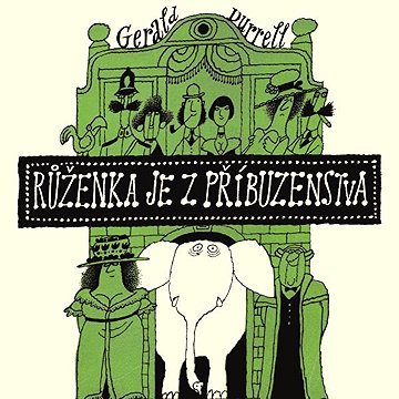 

Růženka je z příbuzenstva