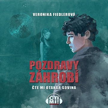 

Pozdravy záhrobí