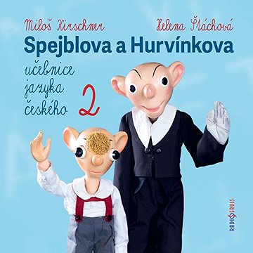 

Spejblova a Hurvínkova učebnice jazyka českého 2