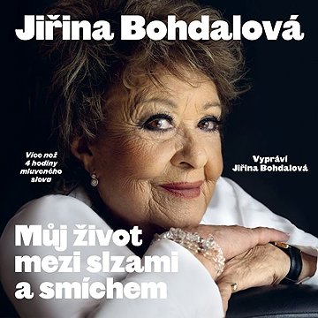

Můj život mezi slzami a smíchem
