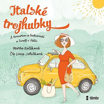 

Italské trojhubky