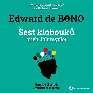 

Šest klobouků aneb Jak myslet