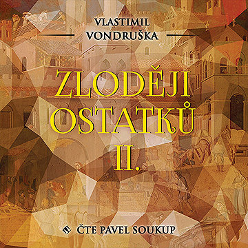 

Zloději ostatků II.