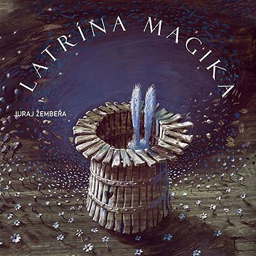 

LATRÍNA MAGIKA