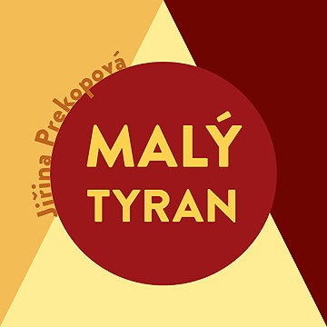 

Malý tyran