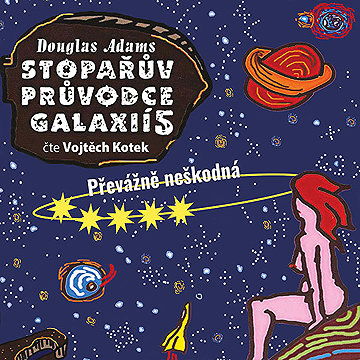 

Stopařův průvodce Galaxií 5. - Převážně neškodná