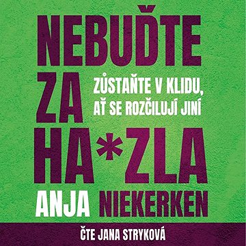 

Nebuďte za hajzla