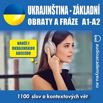 

Ukrajinština – základní obraty a fráze A1-A2