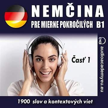 

Němčina pre mierne pokročilých B1 - časť 1