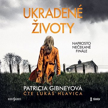 

Ukradené životy