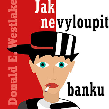 

Jak nevyloupit banku