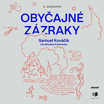 

Obyčajné zázraky