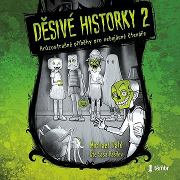 

Děsivé historky 2