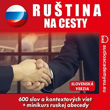 

Ruština na cesty A1-B1