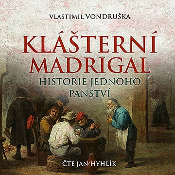 

Klášterní madrigal