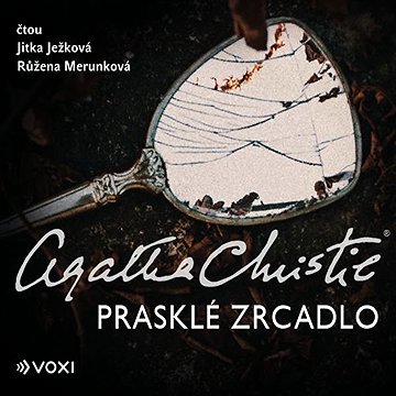 

Prasklé zrcadlo