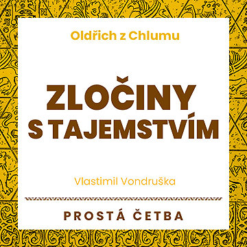 

Zločiny s tajemstvím