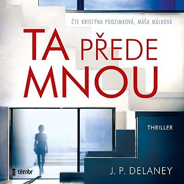 

Ta přede mnou