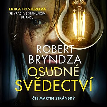 

Osudné svědectví