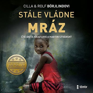 

Stále vládne mráz
