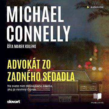 

Advokát zo zadného sedadla