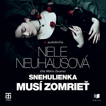 

Snehulienka musí zomrieť