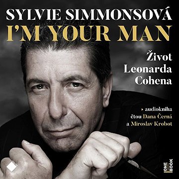 

I'm your man: Život Leonarda Cohena