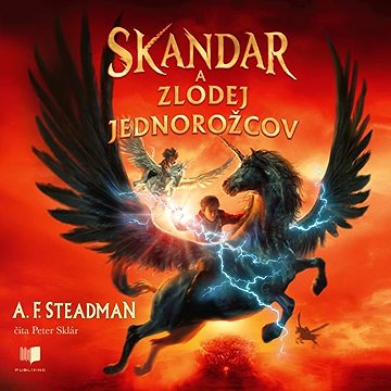 

Skandar a zlodej jednorožcov