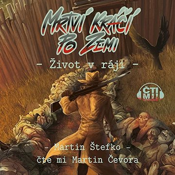 

Život v ráji