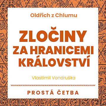 

Zločiny za hranicemi království