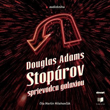 

Stopárov sprievodca galaxiou