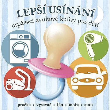 

Lepší usínání - uspávací zvukové kulisy pro děti