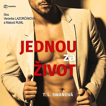 

Jednou za život