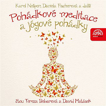 

Pohádkové meditace a jógové pohádky